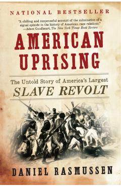 American Uprising - Daniel Rasmussen