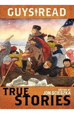 True Stories - Jon Scieszka