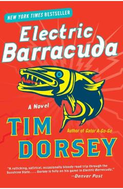 Electric Barracuda - Tim Dorsey