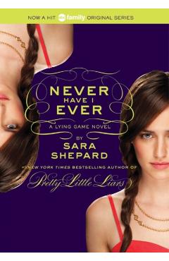 Never Have I Ever - Sara Shepard