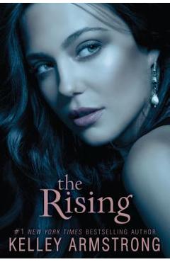 The Rising - Kelley Armstrong