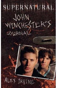 Supernatural: John Winchester's Journal