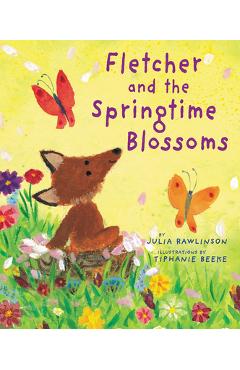 Fletcher and the Springtime Blossoms