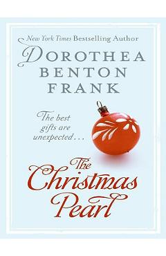 The Christmas Pearl - Dorothea Benton Frank