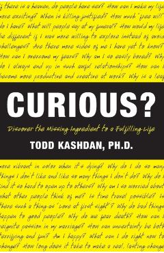 Curious? - Todd Kashdan