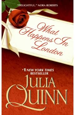 What Happens in London - Julia Quinn