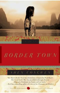 Border Town - Congwen Shen