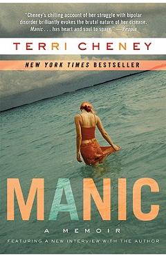 Manic: A Memoir - Terri Cheney
