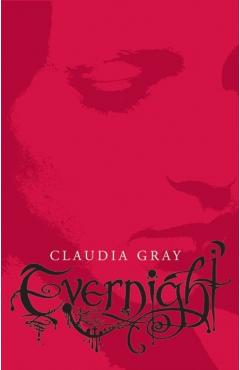 Evernight - Claudia Gray