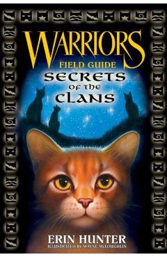 Warriors: Secrets of the Clans - Erin Hunter