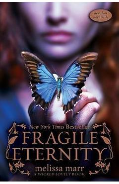Fragile Eternity - Melissa Marr