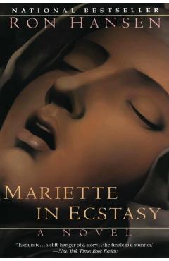 Mariette in Ecstasy - Ron Hansen