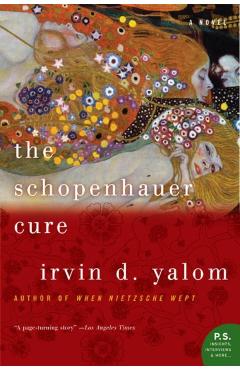 The Schopenhauer Cure - Irvin Yalom