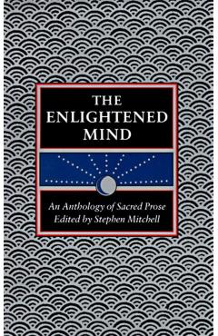 The Enlightened Mind - Stephen Mitchell