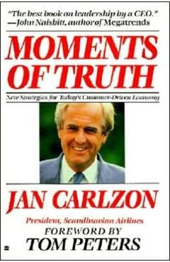 Moments of Truth - Jan Carlzon