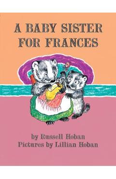 A Baby Sister for Frances