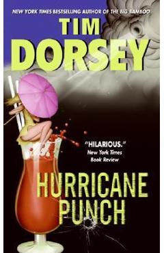 Hurricane Punch - Tim Dorsey