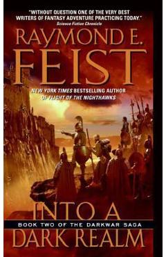 Into a Dark Realm - Raymond E. Feist