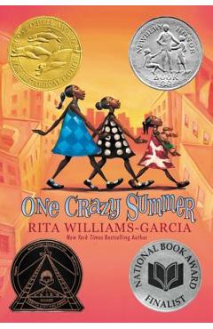 One Crazy Summer - Rita Williams-garcia