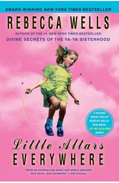 Little Altars Everywhere - Rebecca Wells