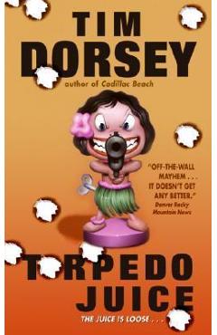 Torpedo Juice - Tim Dorsey