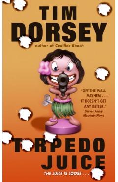 Torpedo Juice - Tim Dorsey