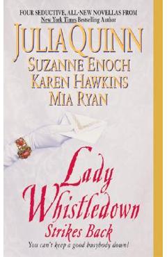 Lady Whistledown Strikes Back - Julia Quinn