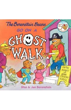 The Berenstain Bears Go on a Ghost Walk - Jan Berenstain