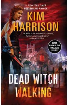 Dead Witch Walking - Kim Harrison