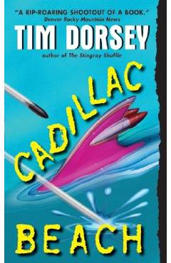 Cadillac Beach - Tim Dorsey