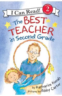 The Best Teacher in Second Grade - Katharine Kenah