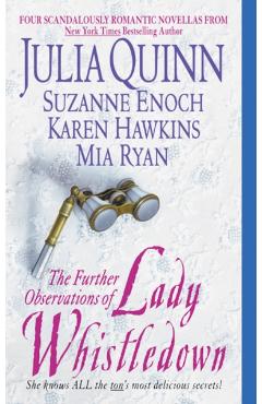 The Further Observations of Lady Whistledown - Julia Quinn