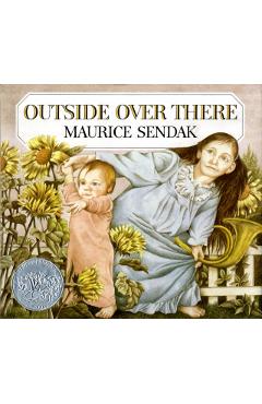 Outside Over There - Maurice Sendak