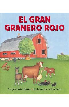 El Gran Granero Rojo: Big Red Barn Board Book (Spanish Edition) - Margaret Wise Brown