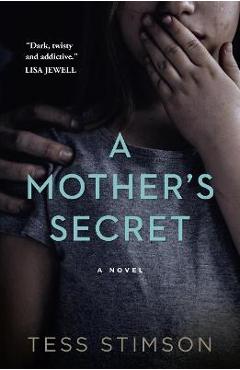 A Mother\'s Secret - Tess Stimson