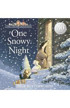 One Snowy Night - Nick Butterworth