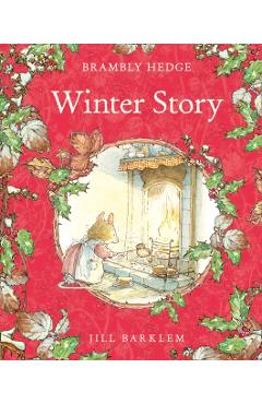 Winter Story (Brambly Hedge) - Jill Barklem