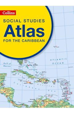 Collins Social Studies Atlas for the Caribbean - Collins Uk