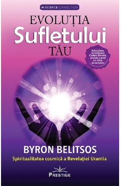 Evolutia sufletului tau - Byron Belitsos - PRESTIGE