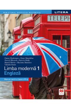 Limba engleza. Limba moderna 1 - Clasa 7 - Manual - Emma Heyderman, Fiona Mauchline