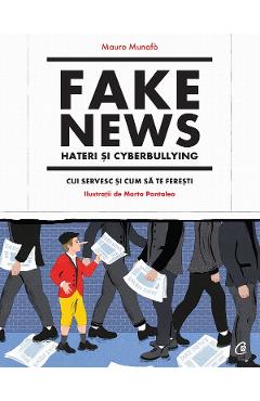 Fake news, hateri si cyberbullying - Mauro Munafo