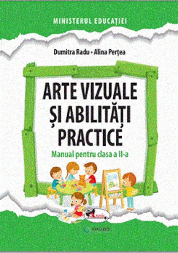 Arte vizuale si abilitati practice - Clasa 2 - Manual - Dumitra