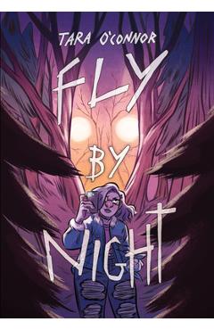 Fly by Night: (A Graphic Novel) - Tara O\'connor