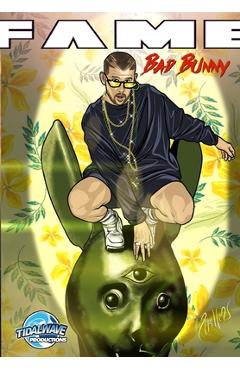Fame: : Bad Bunny: Bad Bunny - Eric Esquivel