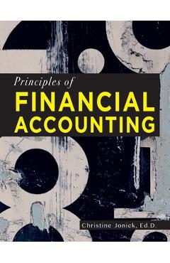 Principles of Financial Accounting - Christine Jonick