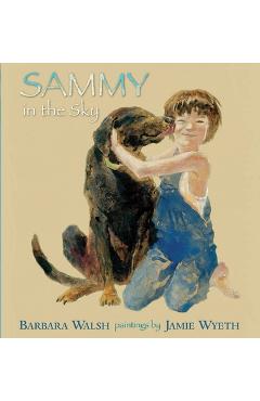 Sammy in the Sky - Barbara Walsh