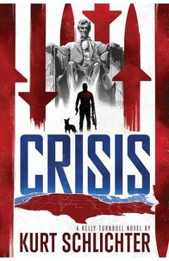 Crisis - Kurt Schlichter