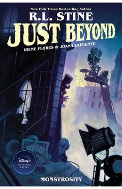 Just Beyond: Monstrosity - R. L. Stine