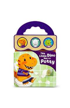 This Little Dino Has to Potty - Rory Martin