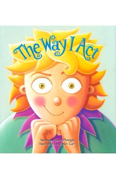 The Way I Act - Steve Metzger